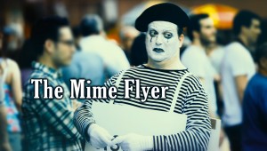 The Mime Flyer – An Eggwork Short Film